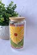 Bloom Where You Are Planted Glass Cup